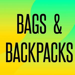 BAGS and BACKPACKS...